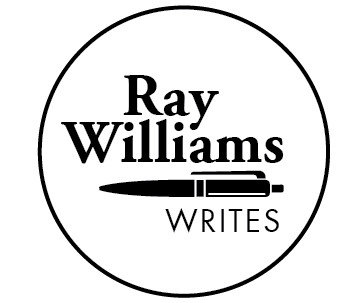 Ray Williams Writes
